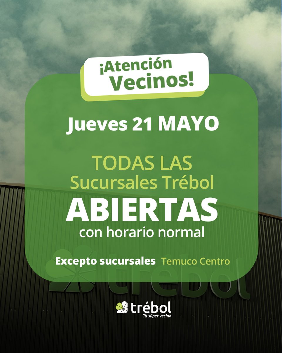 TuSupervecino's tweet photo. ¡Atención Vecinos! 📢
#tusupervecinoinforma que este jueves 21 de Mayo, "Día de las Glorias Navales"🇨🇱, nuestras sucursales 🍀 atenderán con normalidad.
👀❗ EXCEPTO Sucursales de Temuco Centro,
que tendrán distintos horarios de atención ⏰

#programatuscompras https://t.co/Jgz0YEnSqE