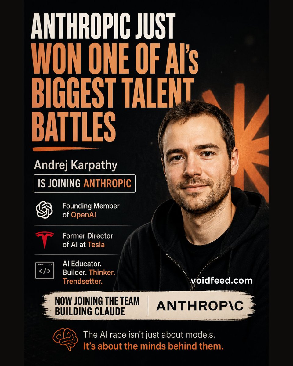 voidfeed_ai's tweet photo. AI Talent War Just Escalated — Karpathy Joins Anthropic
The AI industry continues to consolidate world-class talent.

Andrej Karpathy has officially joined Anthropic, returning to frontier AI research and development.

Karpathy’s track record speaks for itself:
• Founding researcher at OpenAI
• Former Director of AI at Tesla
• Creator of widely followed AI education content
• Influential voice behind trends like “vibe coding”

This move reinforces a larger trend:
The future of AI leadership will be defined not only by compute and capital — but by the concentration of exceptional researchers and educators.

Anthropic continues to position itself as a serious frontier AI contender.

#ArtificialIntelligence #Anthropic #OpenAI #Leadership #andrejkarpathy