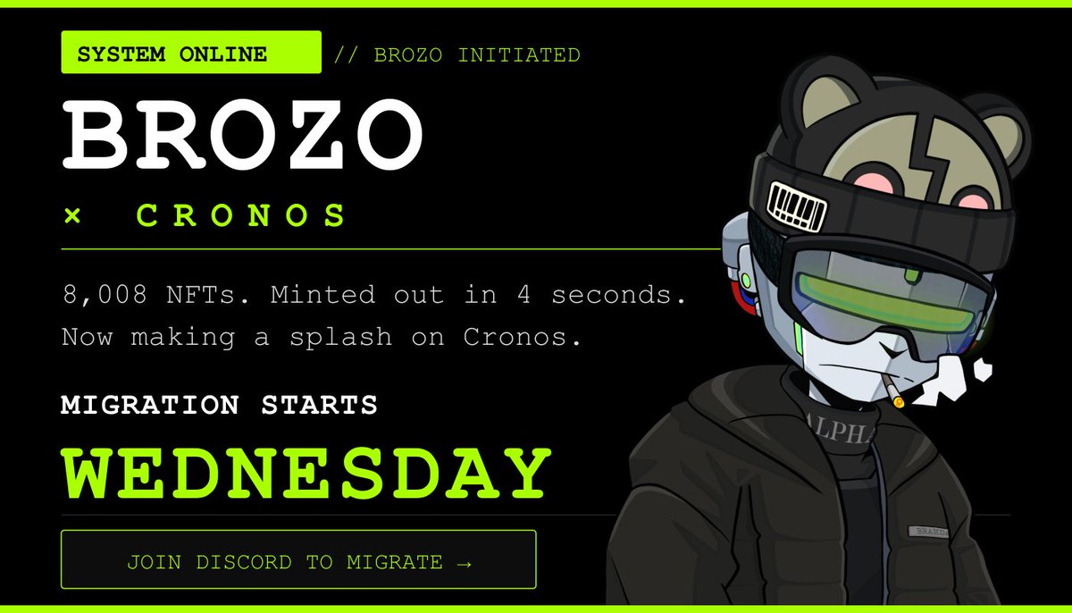 BrozoCro's tweet photo. SYSTEM ONLINE. BROZO INITIATED.

New chain. New era. Wednesday we move.

Not everyone will make it to Cronos.
The ones who do are Built Different.

Stay Focused. Stay Brozo.

📡 Drop in Discord for full migration details.
https://t.co/hGHLannU37

#Brozo #Cronos #NFT https://t.co/1vtgslzhul