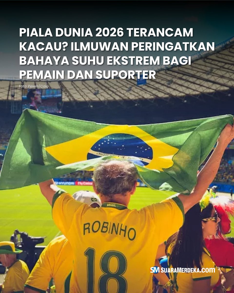 suaramerdeka's tweet photo. Gelaran FIFA World Cup 2026 yang akan berlangsung di Amerika Serikat, Kanada, dan Meksiko dibayangi ancaman besar cuaca ekstrem akibat perubahan iklim.
#suaramerdeka #suaramerdekacom #suaramerdekanetwork #pialadunia2026 #suhuekstrem #sepakbola #pemain #suporter https://t.co/TwA63GoaMU