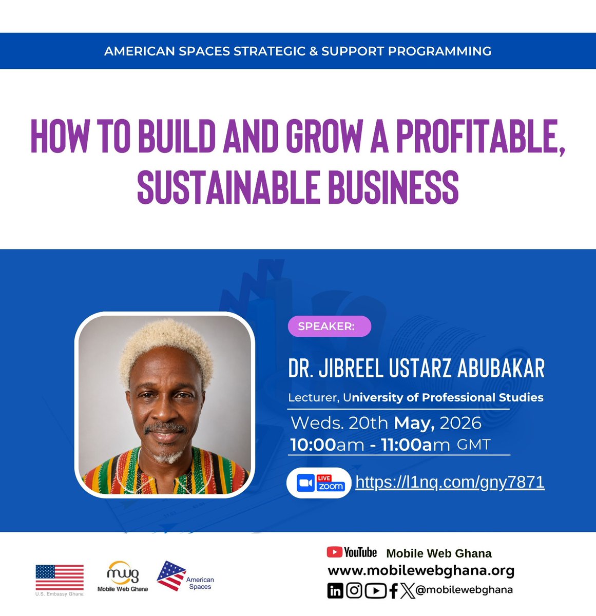 MobileWebGhana's tweet photo. Reminder - Join us tomorrow, Wed 20th May at 10:00 AM GMT on Zoom for a powerful session with Dr. Jibreel Ustarz Abubakar on building a profitable &amp; sustainable business. Register now  https://t.co/gpXKX4zv3b

#entrepreneurship #businessGrowth #startupsuccess #innovation https://t.co/wlnPVyv7P7