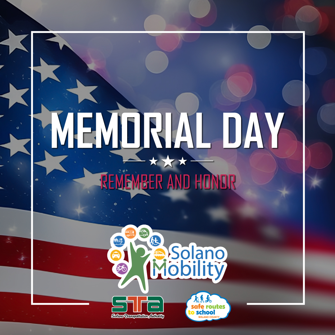 Solano_Mobility's tweet photo. Solano Mobility will be closed on Monday, May 25th in observance of Memorial Day. Our office will reopen Tuesday, May 26th at 8am. https://t.co/J0Zxxswn4Q