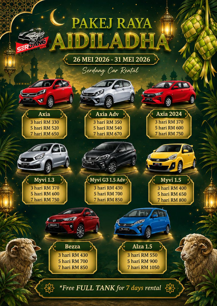 KedaiPutra's tweet photo. 🌙🐑 PAKEJ RAYA AIDILADHA 2026 DAH OPEN BOOKING! 🚗💨

Nak balik kampung dengan selesa tahun ni?
Tak payah pening pinjam kereta orang 😆
Sewa je dengan Serdang Car Rental 🔥

✅ Harga pakej serendah RM330
✅ Banyak pilihan kereta
✅ Sesuai untuk balik kampung &amp; family trip https://t.co/5INBpbN2XG