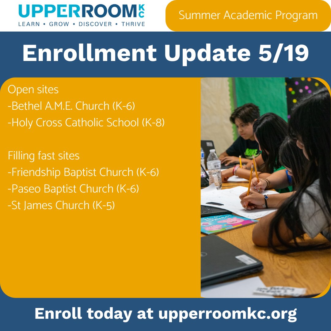 UpperRoomKC's tweet photo. With the FREE 2026 Summer Academic Program enrollment period closing soon, we would like to provide another update on the status of available sites below, as some have since closed.

Don't miss out on the fun we have planned for this summer! 

Enroll at https://t.co/qFOrEMDp5P https://t.co/ytgyQXPEXq