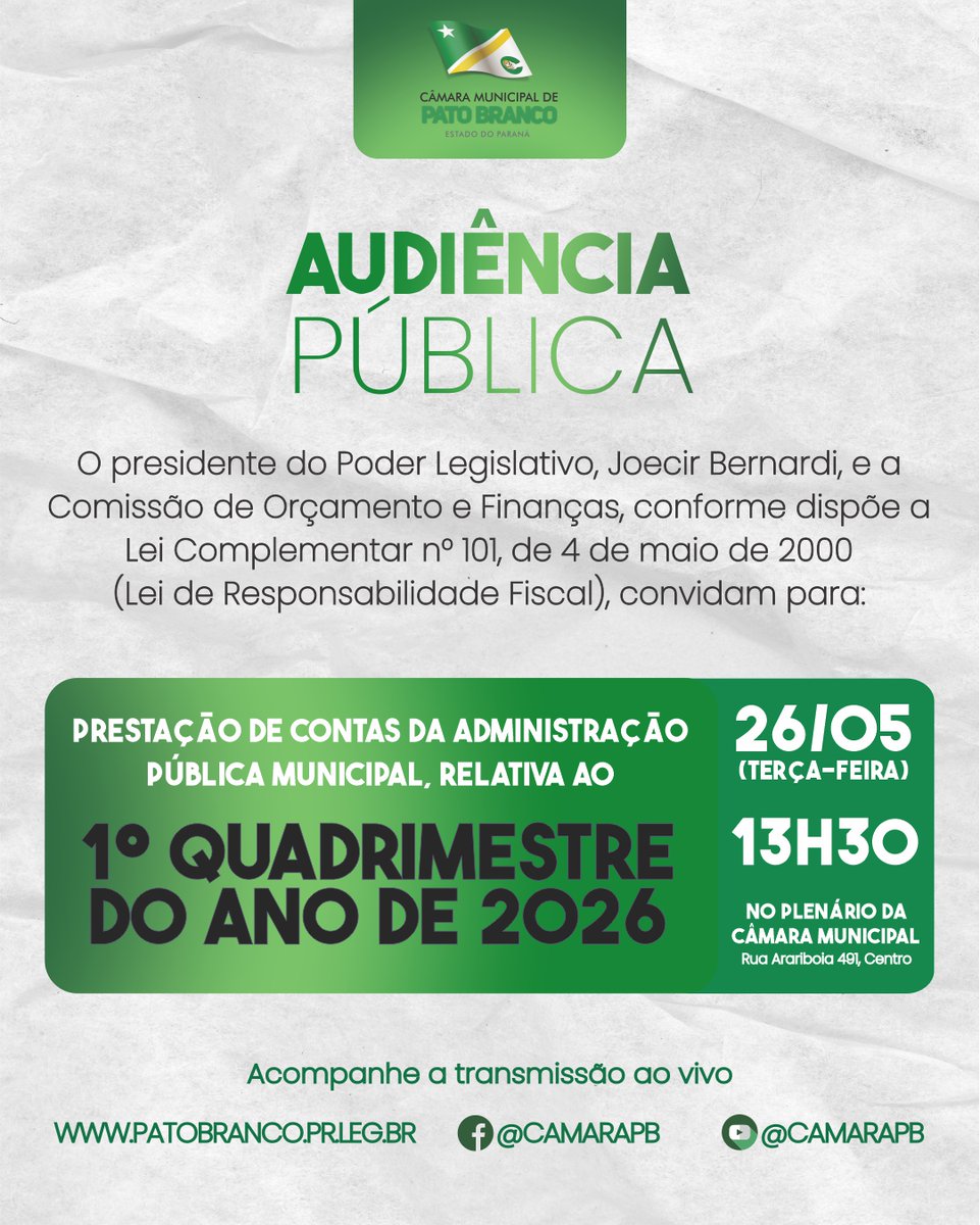 camarapb's tweet photo. O Presidente do Poder Legislativo, Joecir Bernardi, e a Comissão de Orçamento e Finanças convidam para Audiência Pública de Prestação de Contas da Administração Pública Municipal, relativa ao 1º quadrimestre do ano de 2026, dia 26 de maio de 2026, às 13h30, no Plenário da Câmara. https://t.co/XD2fAOEA20