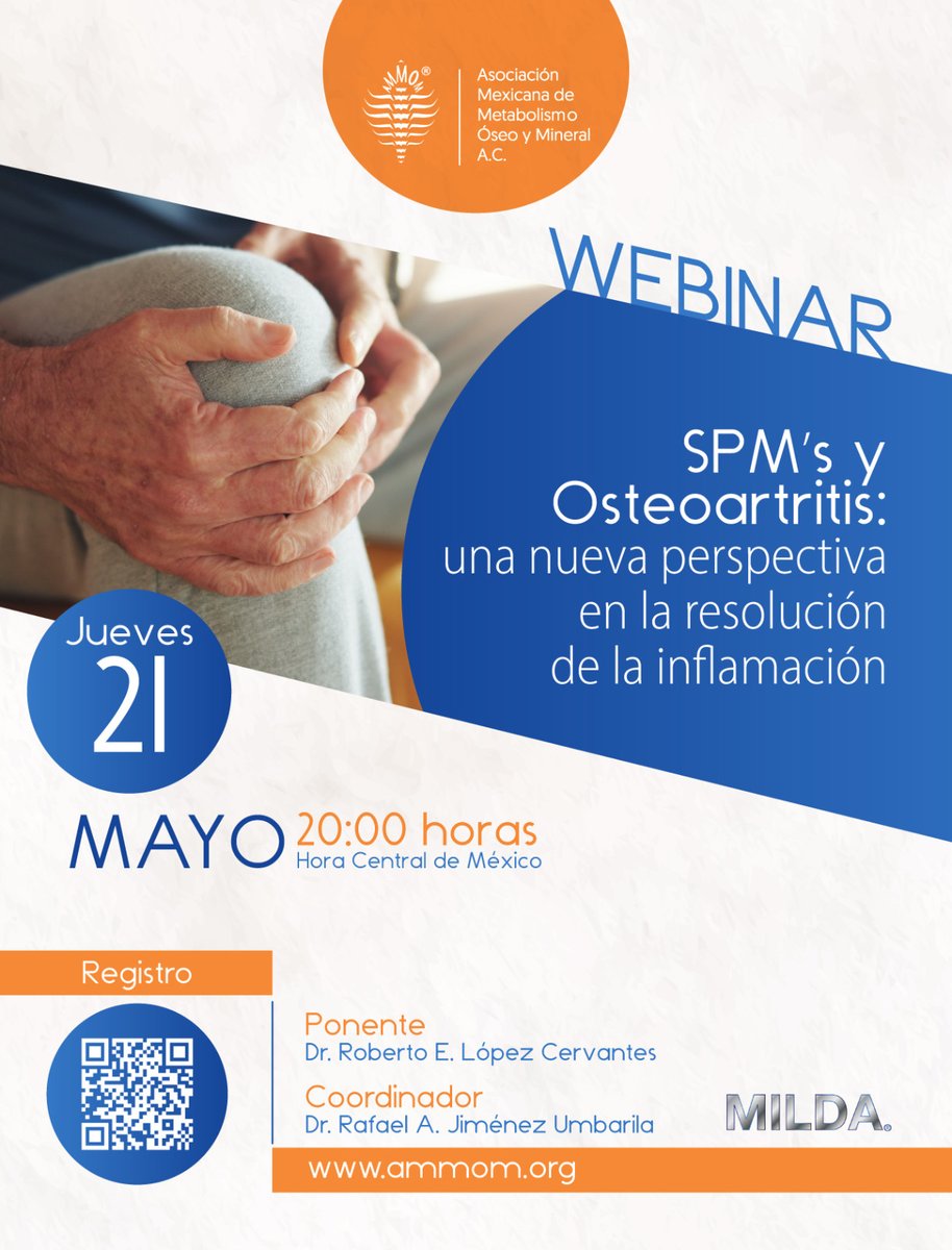 ammommx's tweet photo. El jueves 21 de mayo en punto de las 20:00 hrs. nos vemos a través de #webinar en nuestra sesión: SPM's y #osteoartritis, una nueva perspectiva en la resolución de la inflamación

Link: https://t.co/bC11jN3VDu

#congresoammom2026
#ammom https://t.co/AOAxnRFX6E
