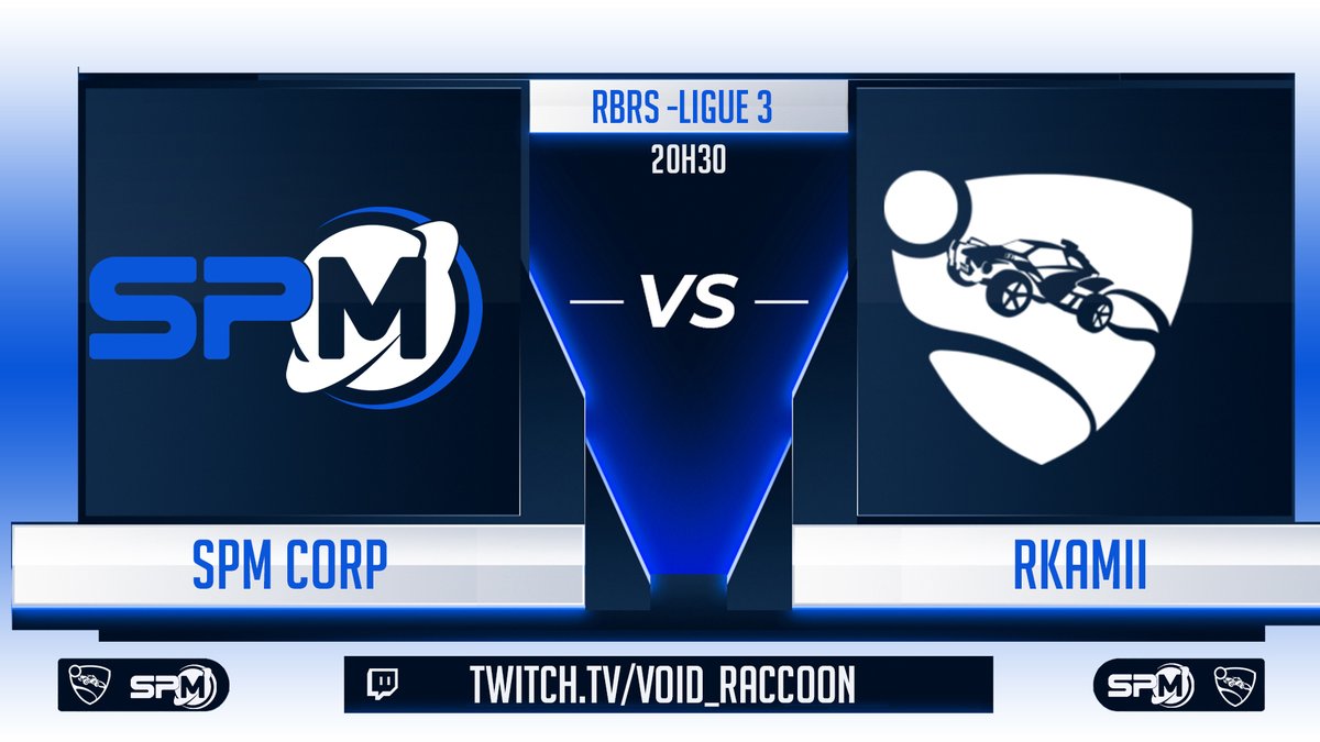 spmcorp's tweet photo. Ce soir notre roster SPM Corp affronte la Team RKAMII
en #RBRS

🎙️ @VoidRaccoon 
📺 https://t.co/dqGp8TFvXs

#SPM #rocketleague https://t.co/b3sQufeUg9
