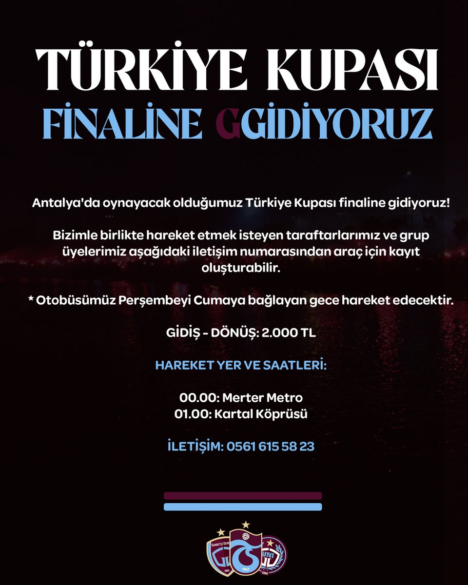 GurbetciGencler's tweet photo. Türkiye Kupası Finaline GGidiyoruz!

Bizimle birlikte Antalya’ya gelmek isteyen grup üyelerimiz ve taraftarlarımız aşağıdaki iletişim numarasından kayıt oluşturabilir.

YOLUMUZ TRABZONSPOR! https://t.co/2Qf6X130Wk