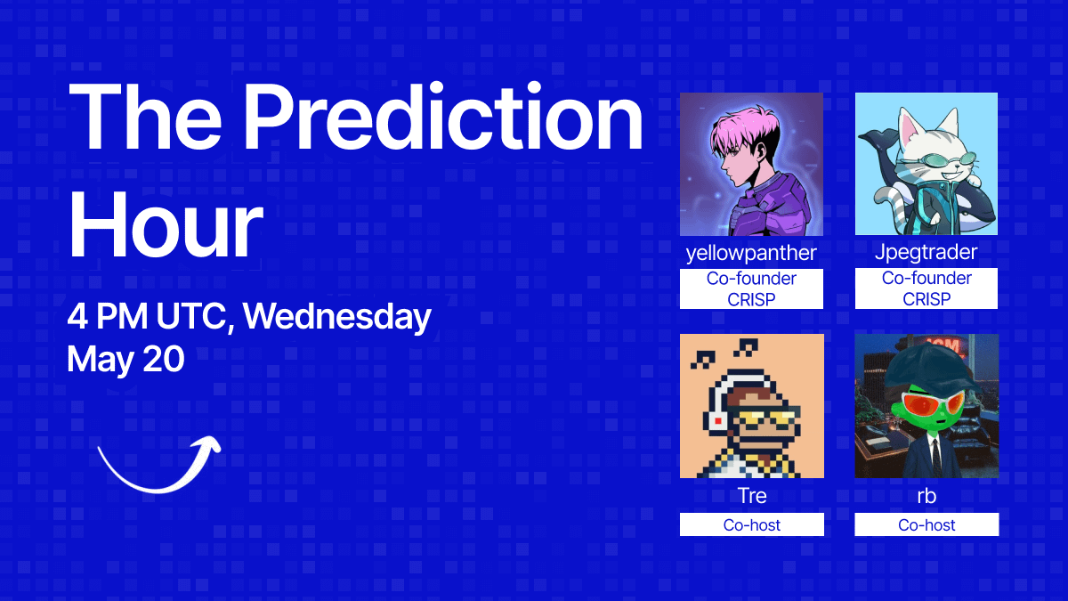 predictionarc's tweet photo. This week on Prediction Hour:

@yellowpantherx and @Jpegtrader_ from @CrispPredict

4 PM UTC tomorrow.

Set a reminder: https://t.co/8GThMCzzio https://t.co/hnhUNQlaId