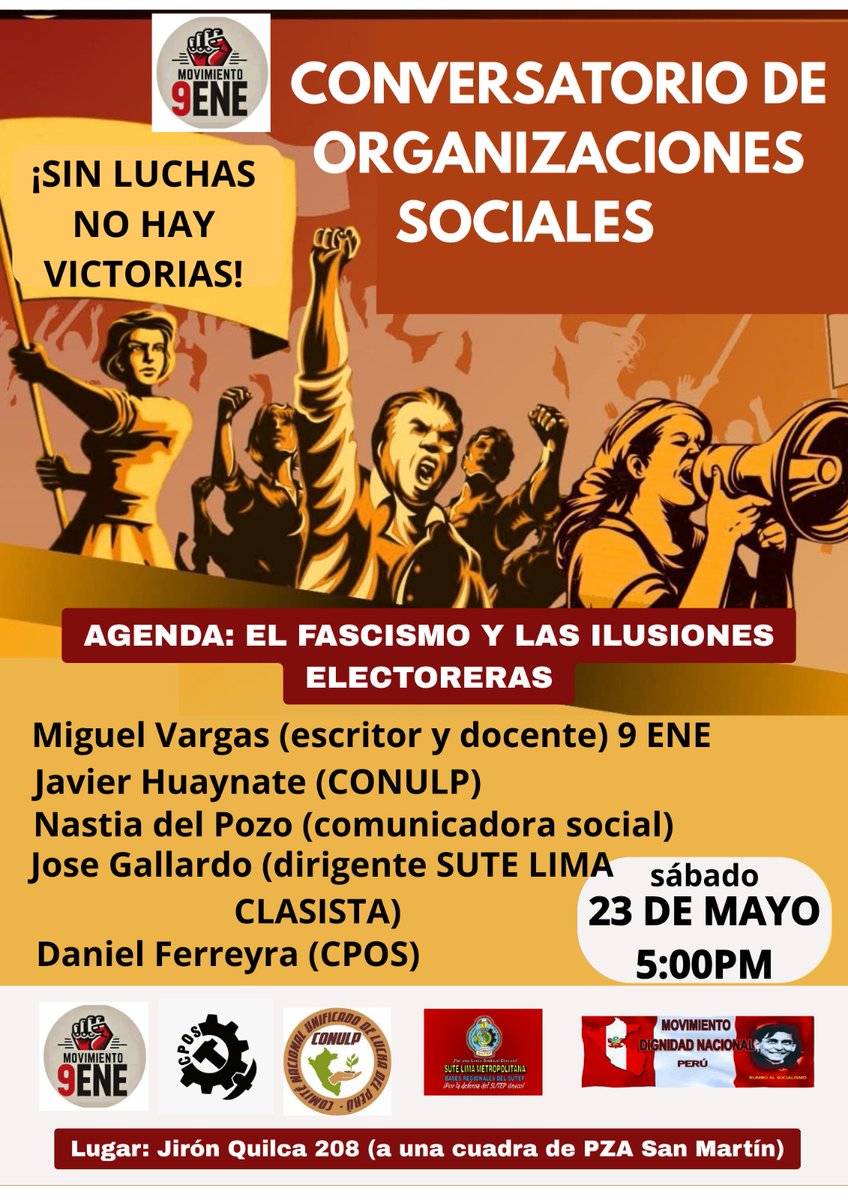 CPOS_PERU's tweet photo. El CPOS estará presente en el Conversatorio de Organizaciones Sociales ✊

Nos vemos este sábado 23 de mayo a las 5:00 PM en Jirón Quilca 208, a una cuadra de la Plaza San Martín. 

Tema: El fascismo y las ilusiones electoreras

#OrganizacionesSociales #Elecciones2026 https://t.co/R5PsLaw3gz