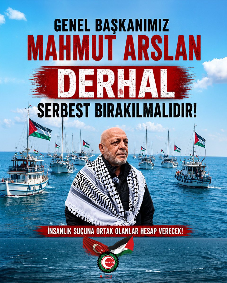 Yunus_Degirmenc's tweet photo. SİYONİST İSRAİL TARAFINDAN ULUSLARARASI SULARDA GENEL BAŞKANIMIZ ARSLAN’A YÖNELİK SALDIRIYI KINIYORUZ

Genel Başkanımız Mahmut Arslan’ın da yer aldığı ve Gazze’ye insani yardım ulaştırmak amacıyla uluslararası sularda seyreden Global SUMUD Filosuna siyonist işgalci İsrail tarafından gerçekleştirilen saldırıyı en güçlü şekilde kınıyoruz.

Tamamen sivil ve insani amaçlarla hareket eden yardım gönüllülerine yönelik bu müdahale; uluslararası hukukun, insan haklarının ve denizlerde seyahat özgürlüğünün açık ihlalidir.
Silahsız vicdan gönüllülerine yönelik gerçekleştirilen bu saldırı, yalnızca yardım girişimlerini değil; insanlığın ortak vicdanını hedef almaktadır.

HAK-İŞ olarak; uluslararası sularda, tamamen insani amaçlarla hareket eden sivillerin saldırıya uğraması; siyonist İsrail’in hukuk tanımazlığını, saldırganlığını ve insanlık değerlerini hiçe sayan yaklaşımını bir kez daha gözler önüne sermiştir.

Genel Başkanımız Mahmut Arslan’ın da bulunduğu filoya yönelik bu saldırı; dünya kamuoyu açısından son derece vahim, alarm verici ve olağanüstü bir gelişmedir.

HAK-İŞ Konfederasyonu olarak, Genel Başkanımız başta olmak üzere filoda bulunan tüm vicdan gönüllülerinin derhal serbest bırakılmasını, Birleşmiş Milletler ve üyesi olduğumuz ITUC, ETUC, ITUC-AP, TUAC başta olmak üzere tüm uluslararası kuruluşları, insan hakları örgütleri ve dünya kamuoyunu acilen harekete geçmeye çağırıyoruz.

HAK-İŞ Konfederasyonu olarak, Filistin halkının haklı mücadelesinin yanında olmaya, Gazze’deki insanlık dramına karşı ses yükseltmeye ve başkenti Kudüs olan özgür ve bağımsız Filistin devleti kuruluncaya kadar mücadelemizi sürdürmeye devam edeceğiz.

--------
WE CONDEMN THE ZIONIST ISRAELI ATTACK IN INTERNATIONAL WATERS TARGETING OUR PRESIDENT MAHMUT ARSLAN
We strongly condemn the attack carried out by the Zionist occupying forces of Israel against the Global SUMUD Flotilla, which was navigating international waters to deliver humanitarian aid to Gaza with our President, Mahmut Arslan, on board.
This intervention against aid volunteers acting entirely for civilian and humanitarian purposes constitutes a blatant violation of international law, human rights, and freedom of navigation on the high seas.
This attack against unarmed volunteers targets not merely the aid initiative itself, but the collective conscience of humanity.
The assault on civilians acting with purely humanitarian motives in international waters exposes, once again, Zionist Israel's blatant disregard for the law, its aggressive stance, and its total contempt for human values.
This attack on the flotilla carrying our President, Mahmut Arslan, is an exceptionally grave, alarming, and unprecedented development for the international community.
As HAK-İŞ Confederation, we demand the immediate release of all volunteers of conscience aboard the flotilla, first and foremost our President. We urgently call upon the United Nations, all international organizations of which we are member including ITUC, ETUC, ITUC-AP, and TUAC as well as human rights organizations and the global public, to take immediate action.
As HAK-İŞ Confederation, we will continue to stand in solidarity with the rightful struggle of the Palestinian people, raise our voices against the humanitarian tragedy in Gaza, and persist in our struggle until a free and independent State of Palestine, with Jerusalem/Al Quds as its capital, is established.

@TC_icisleri | @TC_Disisleri |  @ituc | @itucasiapacific | @etuc_ces | @gbsumudflotilla | @globalsumudtr | @destekfilistine | @ilo | @oatuu4africa