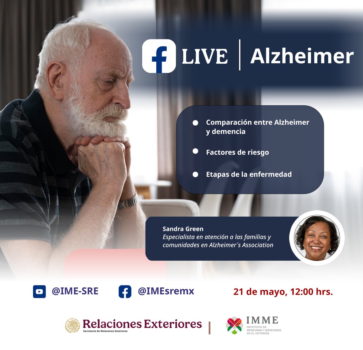 ConsulMexClg's tweet photo. El Instituto de Mexicanas y Mexicanos en el Exterior te invita a participar en una plática virtual sobre Alzheimer.

🗓️Jueves 21 de mayo
🕛12:00 pm

💻Ingresa:

Facebook
https://t.co/qLHDL70o8v

 Youtube
https://t.co/a0ymLTapfs

#IMME #SaludIMME
#CercaDeTi https://t.co/wvKTFLPwdP