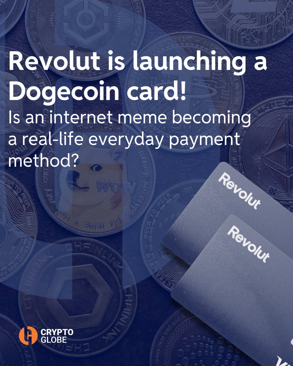 cryptoglobecom's tweet photo. Revolut will finally connect the world of meme crypto with the global payment networks! 🐕 🚀 How did an internet meme become a form of payment that’s now accepted in every store? 👀

📌 Read in our article: https://t.co/mnMt8OJqOx

#Cryptoglobe #Revolut #Dogecoin #Crypto https://t.co/Q7uEPrx9LK