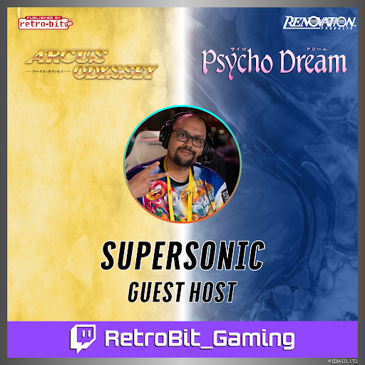 RetroBitGaming's tweet photo. Join us tomorrow, May 20 at 1PM PST / 8PM GMT with guest host @SuperSonic71087 as we play Arcus Odyssey &amp; Psycho Dream!

Watch live gameplay, get a closer look at both upcoming releases, and enter for a chance to win a copy of each game during the stream!

https://t.co/MpbeOXkDjC https://t.co/daKp8wy01V
