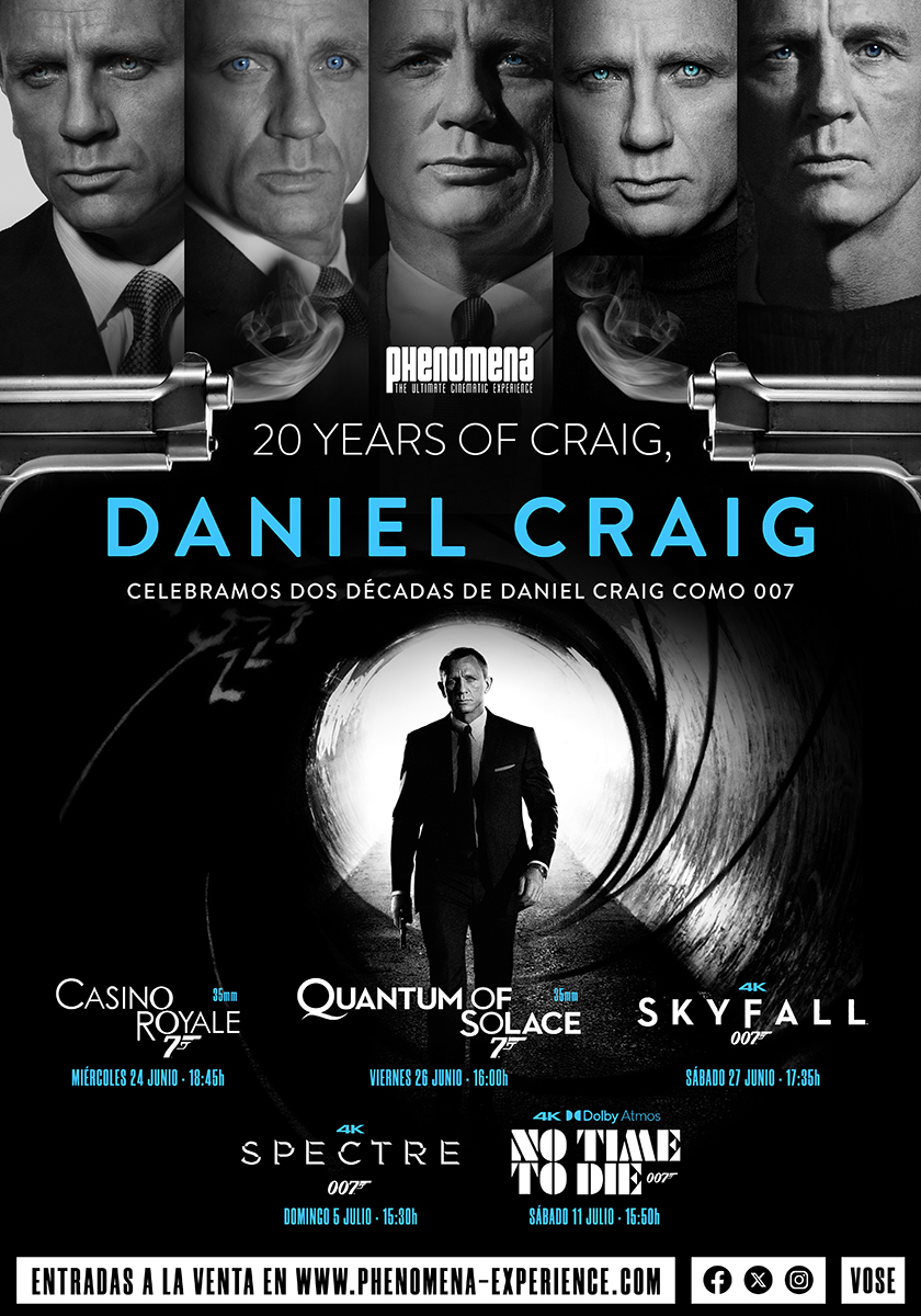 PhenomenaExp's tweet photo. 🎬2006-2026: 20 AÑOS DE CRAIG, DANIEL CRAIG
En 2006 se estrenó Casino Royale, el primer filme de Daniel Craig como James Bond

Le siguieron 4 filmes
Durante 2 décadas

Este verano celebramos 20 años de Craig como 007
Es tu licencia para... disfrutar de Bond

🎟️: pronto a la venta https://t.co/BrWX5b62r8