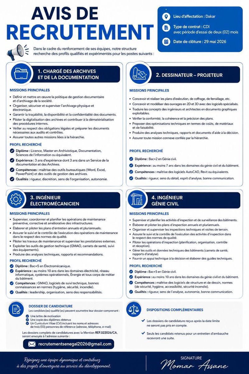Noo_IDcard's tweet photo. 📢 AVIS DE RECRUTEMENT

Une structure basée à Dakar lance une campagne de recrutement pour plusieurs profils qualifiés :

• Chargé des Archives et de la Documentation
• Dessinateur – Projeteur
• Ingénieur Électromécanicien
• Ingénieur Génie Civil

📍 Contrat CDI
🗓️ Date limite : 29 mai 2026

Les candidatures doivent être envoyées à : recrutementsenegal2026@gmail.com