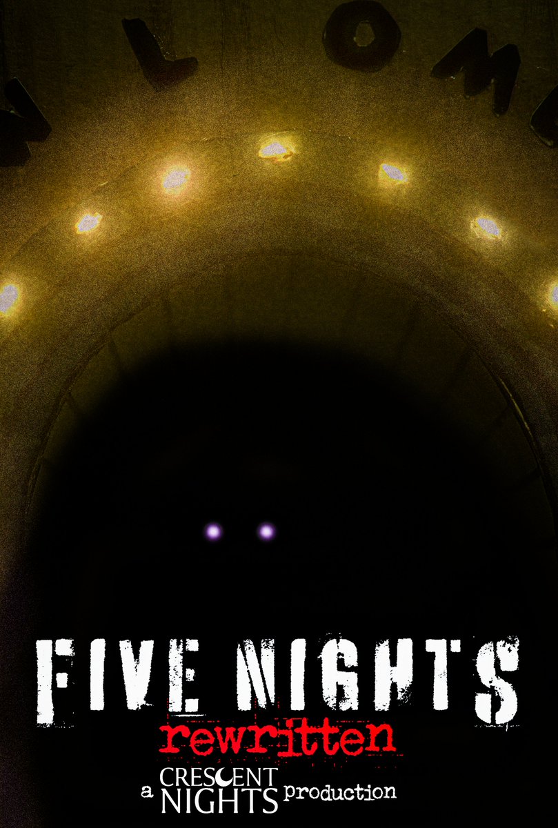 CrescentNightST's tweet photo. Do you hear that whistling?

#FiveNightsRewritten https://t.co/KoudQpGDSU