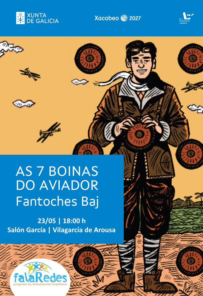 Falaredes's tweet photo. 🎭 A xesta do galego Joaquín Loriga, quen, hai agora 100 anos, cruzou os ceos para completar o impresionante raid Madrid-Manila! #FalaRedes @fantochesbaj.galiza

🗓️ 23/05 | 18:00 h
📍 Salón García | Vilagarcía de Arousa

ℹ https://t.co/lhXJfl1SE4 https://t.co/HHy8qog8b6