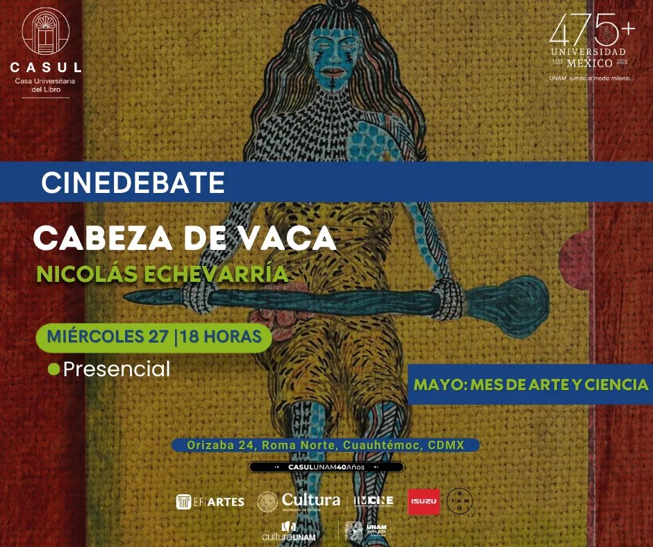 C_CulturaUNAM's tweet photo. ✨ Cabeza de Vaca. Una odisea espiritual y física en tierras indígenas del siglo XVI. Basada en la historia del conquistador que sobrevivió ocho años entre pueblos originarios tras naufragar en Florida.
27 de mayo, 18 h. @casulunam
Reserva en https://t.co/2FGM2ToqyL
#sumapuntos https://t.co/HHLwIM2oq0