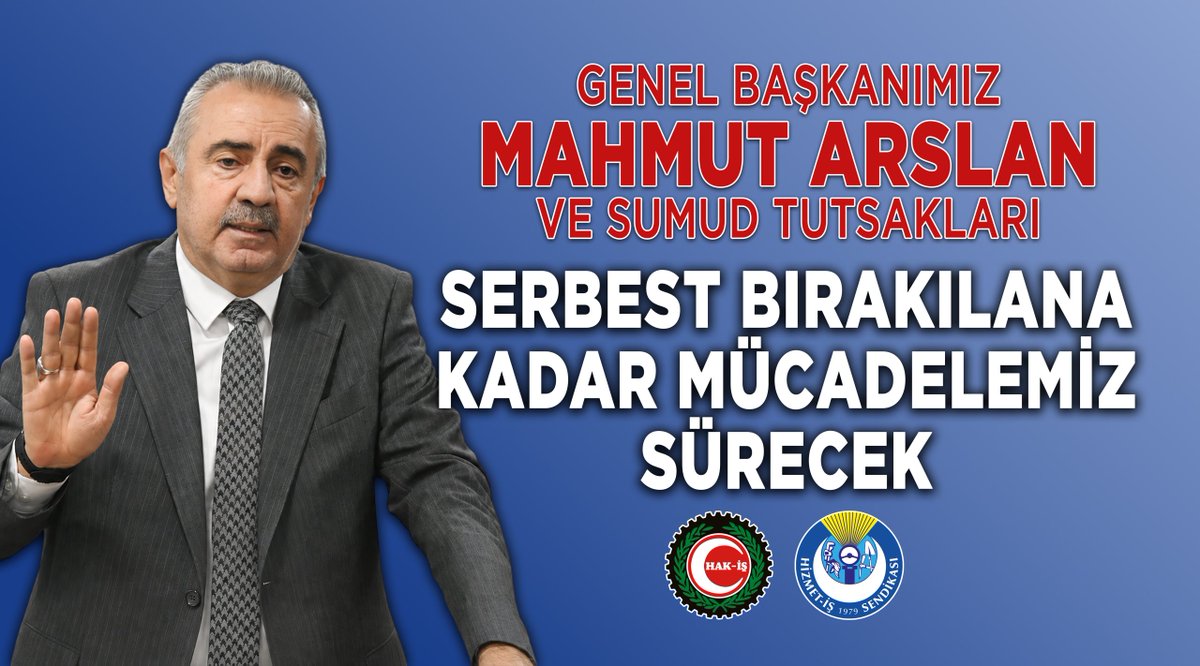 hizmetissendika's tweet photo. HİZMET-İŞ/HAK-İŞ GENEL BAŞKANIMIZ MAHMUT ARSLAN SİYONİS İSRAİL TARAFINDAN TUTSAK EDİLMİŞTİR!

GENEL BAŞKANIMIZ VE SUMUD TUTSAKLARI SERBEST BIRAKILANA KADAR EYLEMLERİMİZ DEVAM EDECEKTİR!

Türk Sendikal hayatının önderlerinden, HİZMET-İŞ/HAK-İŞ Genel Başkanımız Mahmut Arslan, Küresel SUMUD Filosu’nda Gazze’ye insanı yardım ulaştırmak için yol alırken, Siyonist İsrail Devletinin 19 Mayıs 2026 Salı günü uluslararası sularda yaptığı korsanca saldırı sonucunda göz altına alınmıştır.

İsrail’in bu hukuksuz gözaltı uygulamasını kabul etmiyor, şiddetle kınıyoruz.

Genel Başkanımız Sayın Mahmut Arslan ve HAK-İŞ Genel Sekreter Yardımcısı Fatma Zengin ile birlikte, göz altına alınan tüm SUMUD katılımcılarının bir an önce serbest bırakılmasını istiyoruz.

HİZMET-İŞ Sendikamız ve bağlı olduğumuz HAK-İŞ Konfederasyonu olarak, Genel Başkanımız ve arkadaşlarımızın serbest bırakılmaları için bir dizi eylemler planlıyoruz.

19 Mayıs 2026 Salı günü (bugün) akşam saat 20:00’de HAK-İŞ Konfederasyonumuz önünde basın açıklaması yaptık.

20 Mayıs 2026 Çarşamba günü saat 15:00’de İsrail’in Ankara Büyükelçiliği önünde konfederasyonumuzun düzenleyeceği eyleme HİZMET-İŞ Sendikası olarak aktif ve etkin bir şekilde katılacağız.

21 Mayıs 2026 Perşembe günü de ABD’nin Ankara Büyükelçiliği önünde basın açıklaması yapacağız.

HİZMET-İŞ/HAK-İŞ olarak, sivil toplum örgütlerine, oda ve meslek örgütlerine, ulusal ve uluslararası sendikal camiaya destek çağrısında bulunuyoruz.

Genel Başkanımız Mahmut Arslan, HAK-İŞ Genel Sekreter Yardımcısı Fatma Zengin ve Küresel SUMUD Filosu’nun tüm katılımcılarının bir an önce serbest bırakılmasını istiyoruz.

BASIN VE KAMUOYUNA SAYGI İLE DUYURUYORUZ.