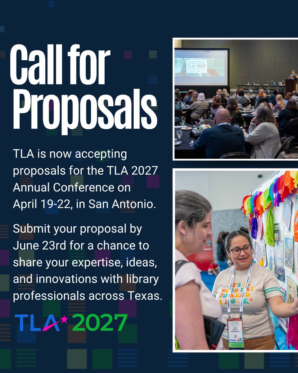 TXLA's tweet photo. Share your expertise, inspire peers, and help grow the library profession by submitting a proposal for the TLA 2027! TLA is seeking presentations on innovative programming, trends, and developments in the field. Submit your proposal by midnight on June 24. https://t.co/YBHo5OxxrS https://t.co/SaucNg3u9B