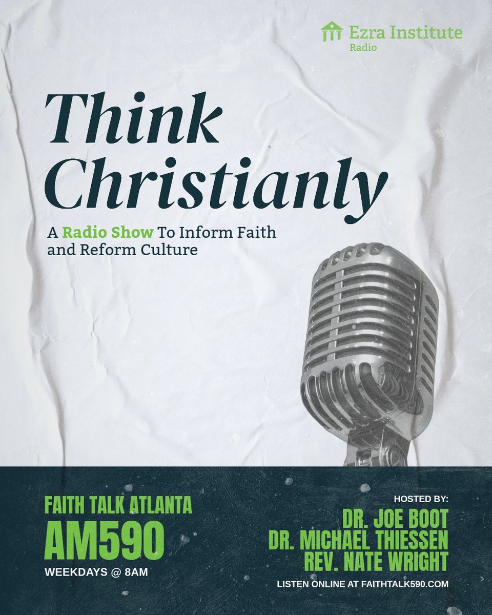 Ezra_Institute's tweet photo. Have you tuned in yet?
Think Christianly is now airing every weekday from 8:00–8:30 AM ET on FaithTalk 590.
You don’t have to be in Atlanta to listen. Tune in live at https://t.co/kQmx246Rrr.
Start your morning with 30 minutes of biblical worldview teaching that sets your mind on Christ for the day.