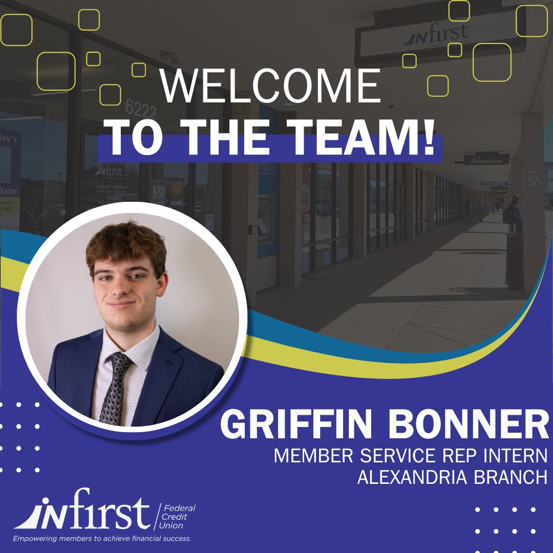 InFirstFCU's tweet photo. Welcome to the InFirst team, Griffin!
We are so excited to have you working as a Member Service Representative Intern at our Alexandria Branch! We can't wait to see what you do! https://t.co/VpYV3H32DQ