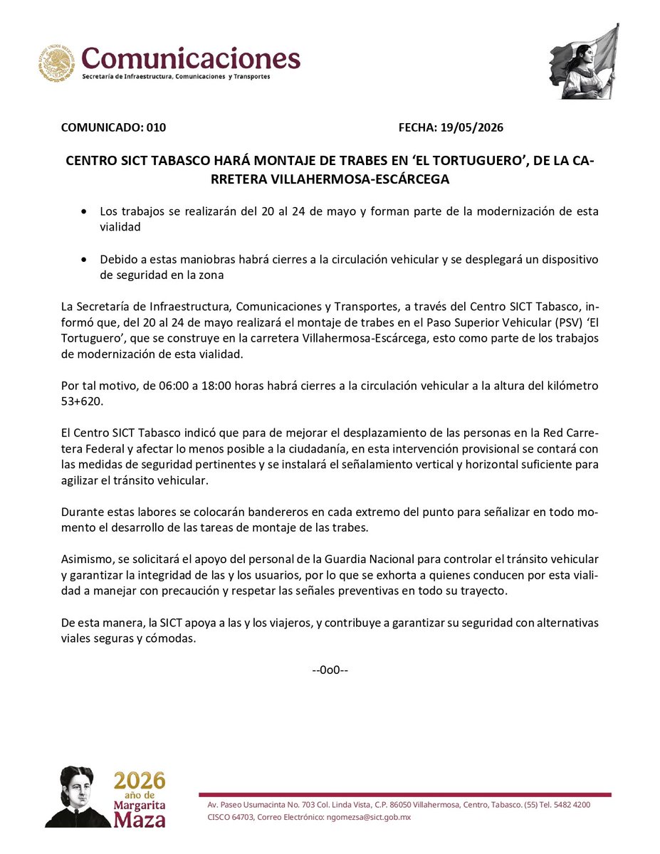 CentroSICTTab's tweet photo. COMUNICADO: 010  FECHA: 19/05/2026
CENTRO SICT TABASCO HARÁ MONTAJE DE TRABES EN ‘EL TORTUGUERO’, DE LA CARRETERA VILLAHERMOSA-ESCÁRCEGA
·       Los trabajos se realizarán del 20 al 24 de mayo y forman parte de la modernización de esta vialidad. https://t.co/wW3L2iJR3b