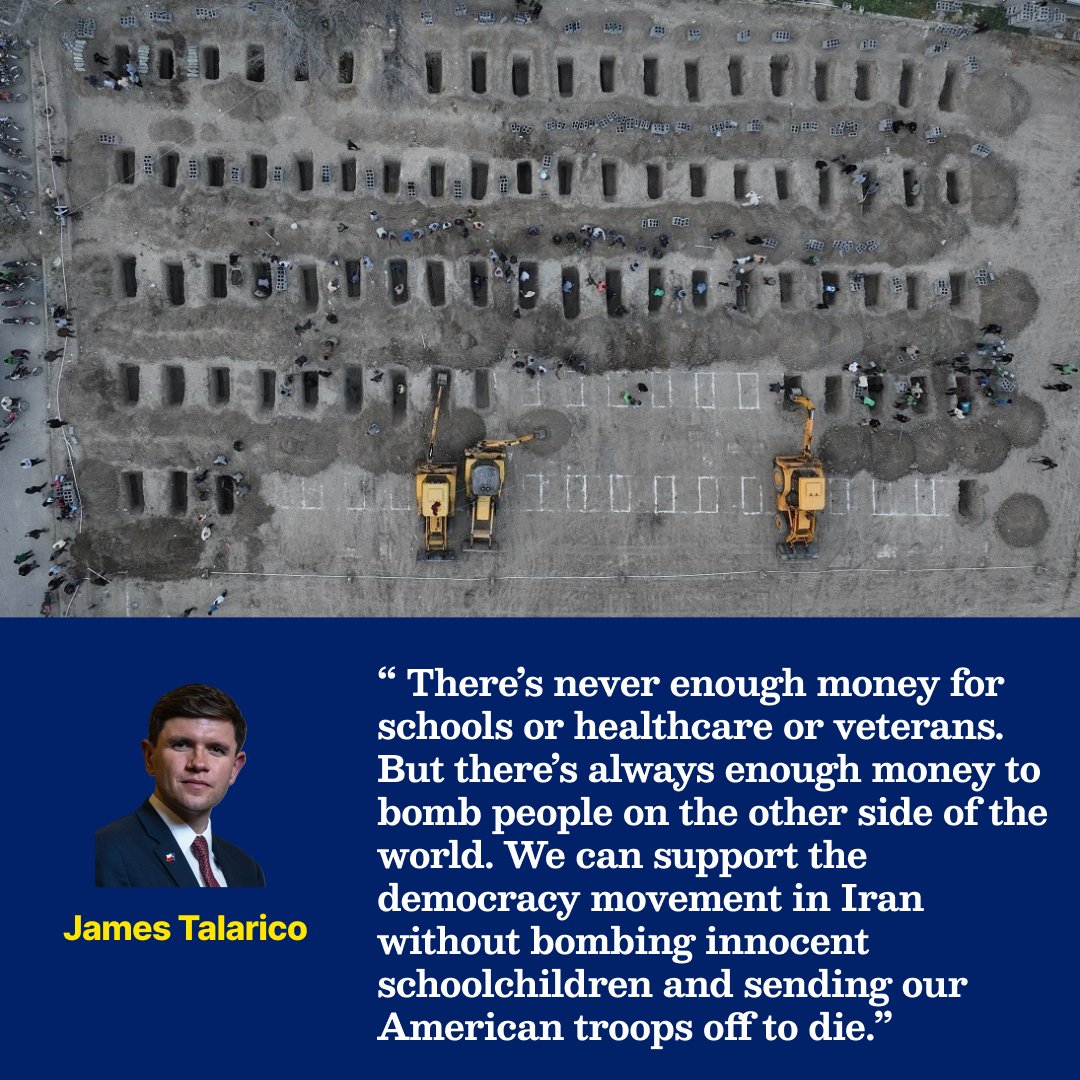 _May26__'s tweet photo. "We can support the democracy movement in Iran without bombing innocent schoolchildren and sending our American troops off to die."-@jamestalarico https://t.co/D3EzV1d739