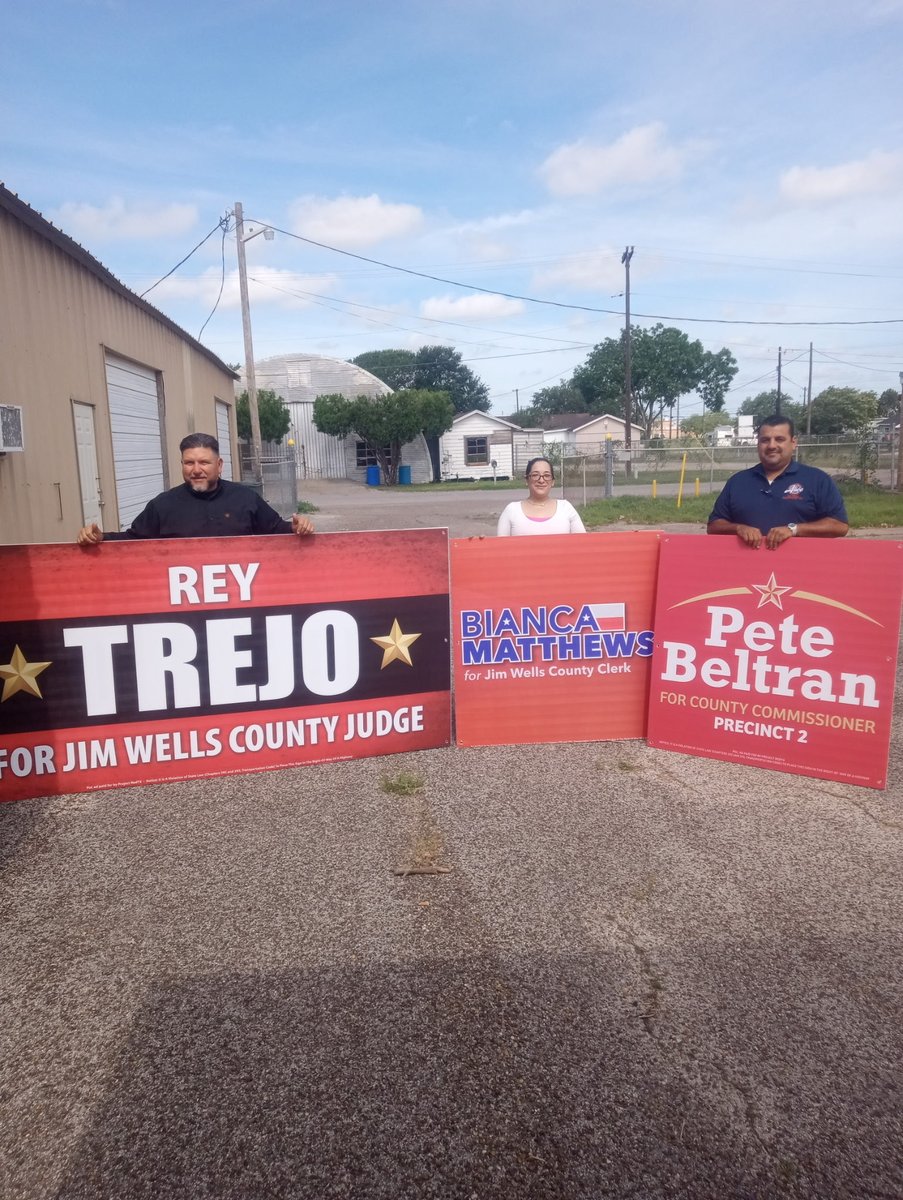 ProjectRedTX's tweet photo. More candidate signs going out. Last cycle we won the Sheriff in Jim Wells County. This cycle we are looking at commissioners court! https://t.co/hBDL7zQEbx