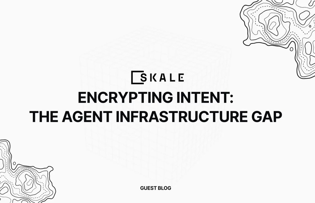 SkaleNetwork's tweet photo. Agents can’t operate autonomously if every intention is exposed before execution.

Public blockchains leak strategy, negotiation, and coordination in real time, creating an infrastructure gap for agent economies.

Learn more on how Encrypted intent changes that 👇 https://t.co/Nyzml1Bet3