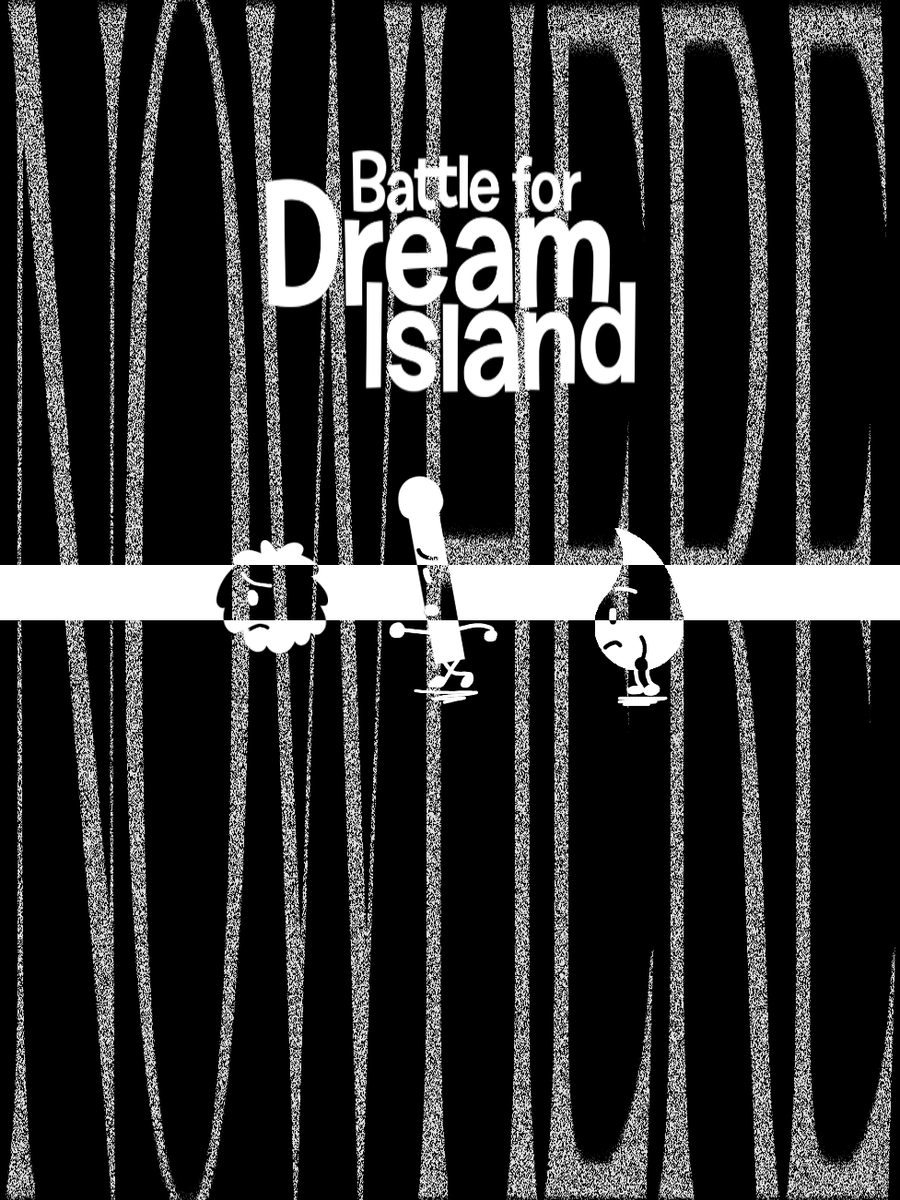 BlackGeologistt's tweet photo. New fan made #bfdi series will be a sequel to #bfdia but it will be only available with script.
"BATTLE FOR DREAM ISLAND NOWHERE"
#bfdin https://t.co/Pp3jQB1b9Z