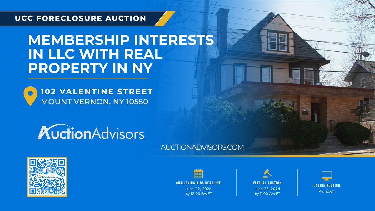 AuctionAdvisors's tweet photo. 🏙️ UCC Foreclosure Auction
Membership interests in LLC with real property in NY.
📍 102 Valentine Street
Mount Vernon, NY
📅 Qualifying Bids Deadline: June 22, 2026
🔨 Virtual Auction: June 23, 2026
More info: 
https://t.co/sPIV28qE3V 
#AuctionAdvisors #Auction #UCCForeclosure https://t.co/wDwKMuZbbS