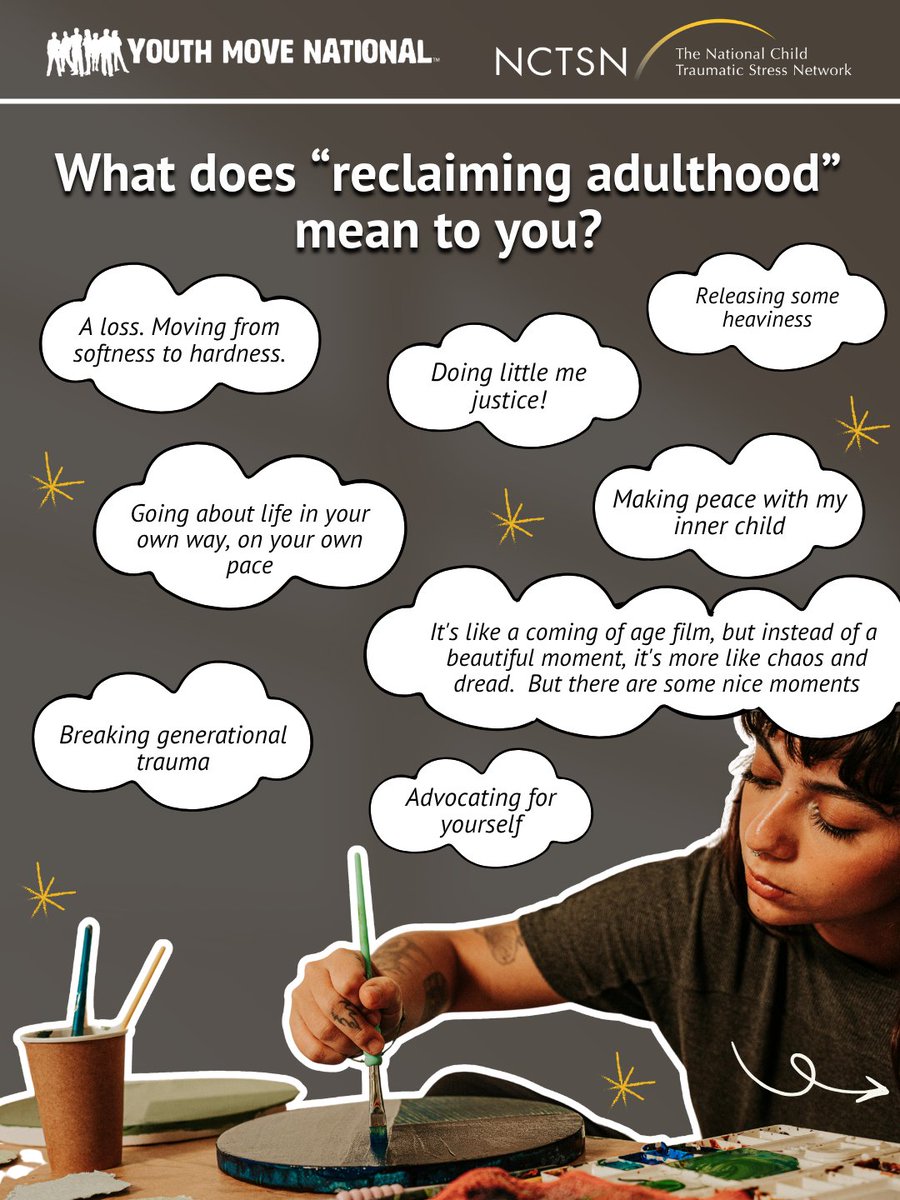 nctsn's tweet photo. From @YouthMOVE:

What does ‘adulthood’ mean to you? 💭 In collaboration with @NCTSN, we asked our Chapter Network of youth advocates the same question, take a look 🔍
Register for the upcoming webinar on Reclaiming the Transition to ‘Adulthood’ - https://t.co/I1cDNzE9L3 https://t.co/XAaSK7KbWg