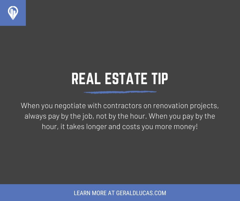 PerformancePrty's tweet photo. #RealEstate Tip: When you negotiate with contractors on renovation projects, always pay by the job, not by the hour. When you pay by the hour, it takes longer and costs you more money!

Learn more at https://t.co/KKWp7io4PJ https://t.co/1njFyuCcnW