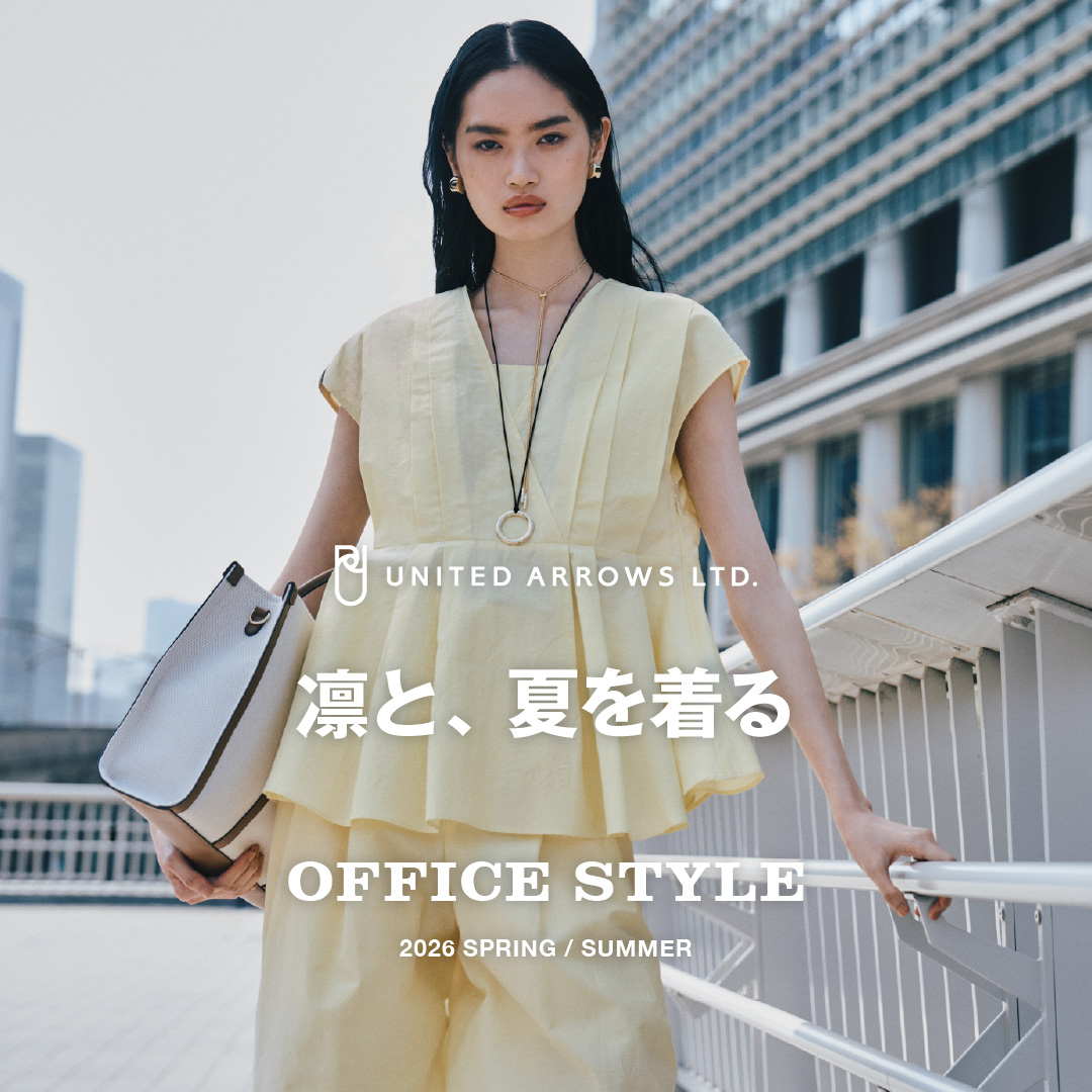 旬を知るひとは、夏を楽しめるひと。 太陽が似合う、お出かけにも着