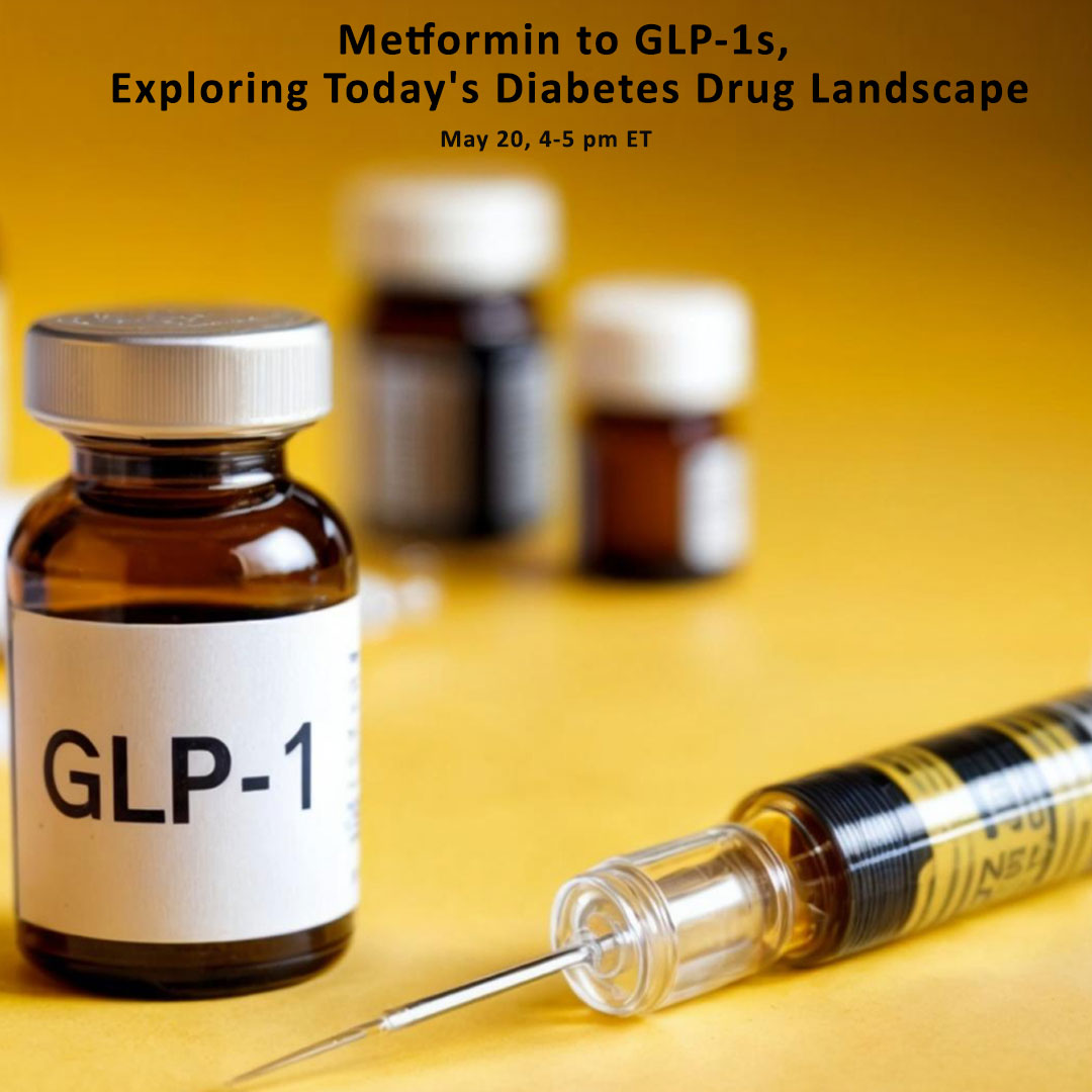 Dietitians's tweet photo. METFORMIN TO GLP-1S, EXPLORING TODAY'S DIABETES DRUG LANDSCAPE.  Join us May 20, 4-5 pm ET: https://t.co/tBAMSwZG2M https://t.co/fBpligpB6m