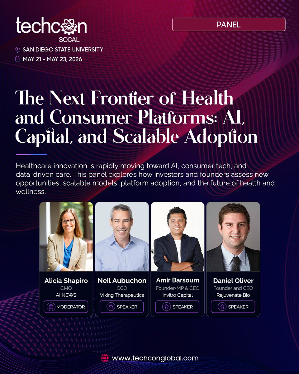 TechCon_Global's tweet photo. 𝟰𝟴 𝗛𝗼𝘂𝗿𝘀 𝗧𝗼 𝗚𝗼 🚀
𝗛𝗲𝗮𝗹𝘁𝗵, 𝗔𝗜, 𝗰𝗼𝗻𝘀𝘂𝗺𝗲𝗿 𝗯𝗲𝗵𝗮𝘃𝗶𝗼𝗿, 𝗮𝗻𝗱 𝗰𝗮𝗽𝗶𝘁𝗮𝗹 𝗮𝗿𝗲 𝗰𝗼𝗻𝘃𝗲𝗿𝗴𝗶𝗻𝗴 — 𝗮𝗻𝗱 𝘁𝗵𝗲 𝗼𝗽𝗽𝗼𝗿𝘁𝘂𝗻𝗶𝘁𝘆 𝗶𝘀 𝗺𝗮𝘀𝘀𝗶𝘃𝗲.

What makes a health or wellness platform truly scalable today?

At TechCon SoCal 2026, this panel will go beyond buzzwords and explore how the next generation of health and consumer platforms are being built, funded, and adopted in a market shaped by AI, data-driven care, investor expectations, and changing user behavior.

The 𝘀𝗲𝘀𝘀𝗶𝗼𝗻 𝘄𝗶𝗹𝗹 𝗯𝗲 𝗺𝗼𝗱𝗲𝗿𝗮𝘁𝗲𝗱 𝗯𝘆 Alicia Shapiro, CMO at AI NEWS, 𝘄𝗶𝘁𝗵 𝗶𝗻𝘀𝗶𝗴𝗵𝘁𝘀 from Neil Aubuchon, CCO at Viking Therapeutics; Amir Barsoum, Founder-MP & CEO at Invitro Capital; and Daniel Oliver, Founder & CEO at Rejuvenate Bio.

𝗔𝘁𝘁𝗲𝗻𝗱𝗲𝗲𝘀 𝘄𝗶𝗹𝗹 𝘄𝗮𝗹𝗸 𝗮𝘄𝗮𝘆 𝘄𝗶𝘁𝗵 𝗮 𝗰𝗹𝗲𝗮𝗿𝗲𝗿 𝘃𝗶𝗲𝘄 𝗼𝗳:

• How investors evaluate health and consumer platform opportunities
• What founders need to know about scalable adoption
• Where AI is creating real value in healthcare and wellness
• How capital, product strategy, and market timing shape growth

Join founders, investors, startups, executives, AI leaders, and innovators at San Diego State University, 𝗠𝗮𝘆 𝟮𝟭–𝟮𝟯, 𝟮𝟬𝟮𝟲, for conversations that connect innovation with investment.

𝗧𝗵𝗶𝘀 𝗶𝘀 𝘄𝗵𝗲𝗿𝗲 𝘁𝗵𝗲 𝗳𝘂𝘁𝘂𝗿𝗲 𝗼𝗳 𝗵𝗲𝗮𝗹𝘁𝗵 𝗽𝗹𝗮𝘁𝗳𝗼𝗿𝗺𝘀 𝗺𝗲𝗲𝘁𝘀 𝘁𝗵𝗲 𝗽𝗲𝗼𝗽𝗹𝗲 𝗳𝘂𝗻𝗱𝗶𝗻𝗴 𝗮𝗻𝗱 𝗯𝘂𝗶𝗹𝗱𝗶𝗻𝗴 𝘁𝗵𝗲𝗺.

𝗥𝗲𝗴𝗶𝘀𝘁𝗲𝗿 𝗻𝗼𝘄: https://t.co/drUEvgcc26

#TechConGlobal #TechConSoCal #InvestmentConference #HealthTech #SanDiegoTech #AIInnovation