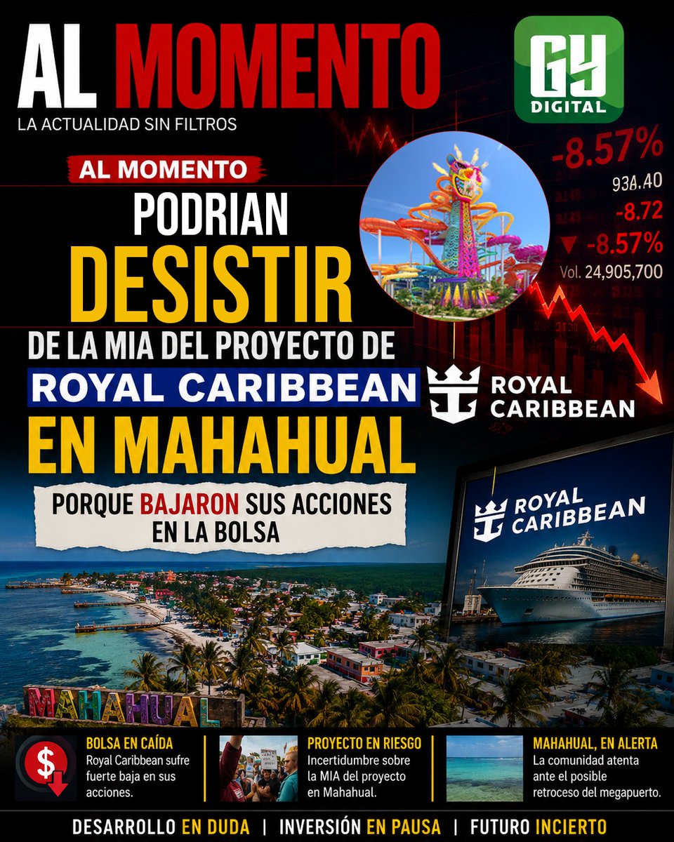 DigitalGoyo's tweet photo. ¿PELIGRA EL PROYECTO DE ROYAL CARIBBEAN EN MAHAHUAL?

Las acciones de Royal Caribbean registraron recientes caídas en los mercados internacionales, situación que ha comenzado a generar incertidumbre sobre el futuro del megaproyecto.
https://t.co/1hLIR0z6AA https://t.co/dtNder6xab