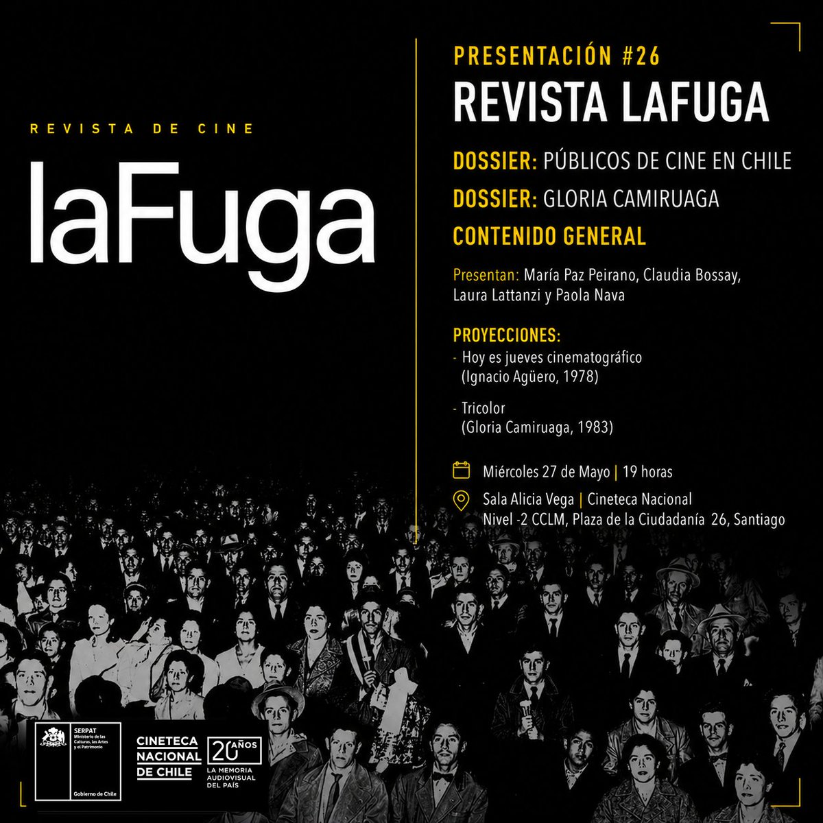 revistalafuga's tweet photo. Los invitamos a la presentación del #29 de revista digital https://t.co/2qcfBv5gMt el próximo Miércoles 27 en @CinetecaChile 
Dossier: Públicos de cine en Chile coord @MaPazPeirano Claudia Bossay
Dossier: Gloria Camiruaga. Coord: Laura Lattanzi https://t.co/yS2oAVsrno