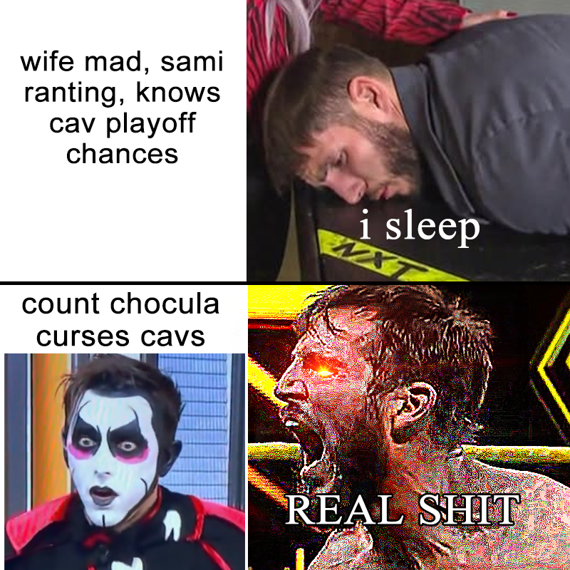 SpudLovely's tweet photo. @JohnnyGargano @DanhausenAD @cavs Twitter needs less AI memes. 

Had to fix Zayn's name from first post. Entitled Sami. https://t.co/ONhDN9xAap