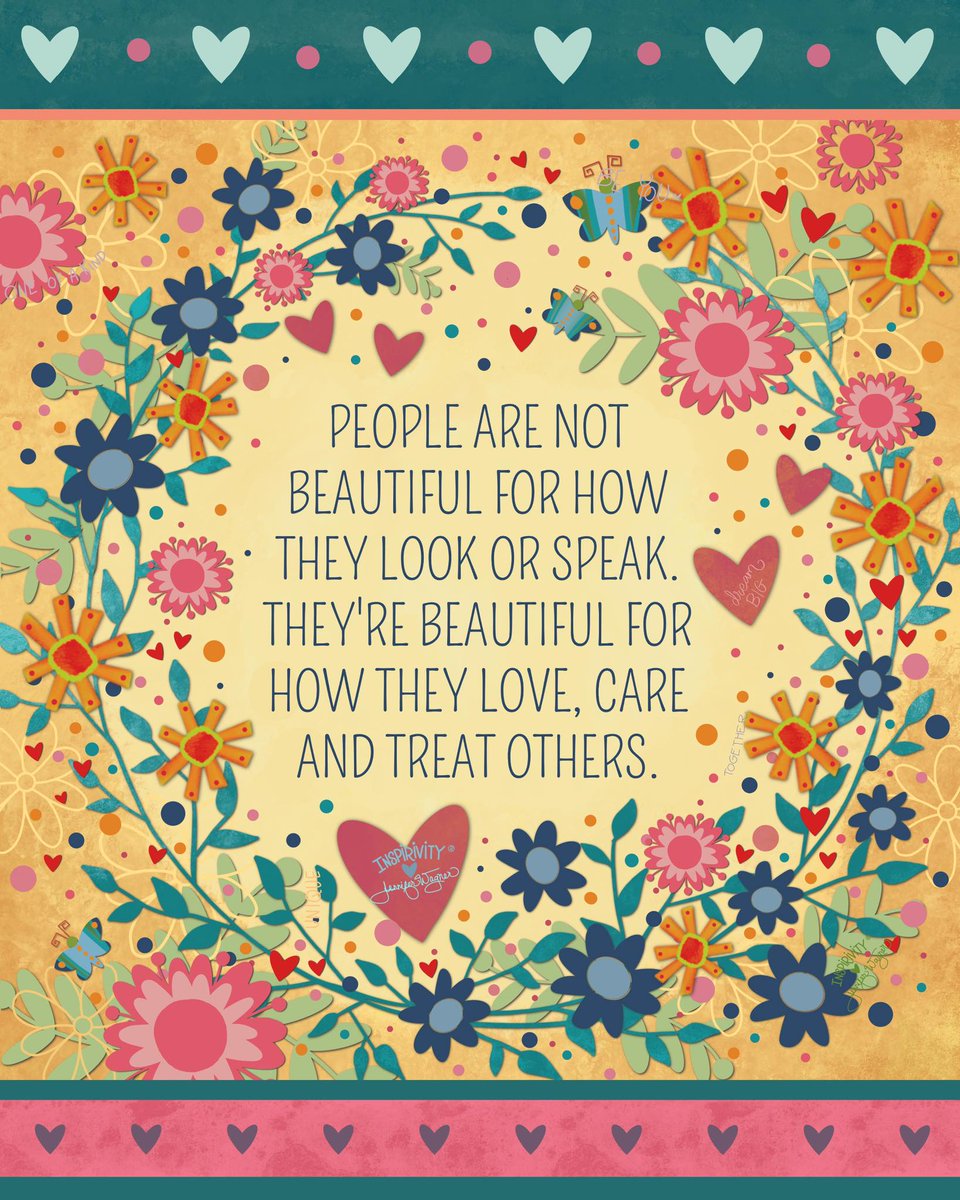 LifeWithJohn's tweet photo. People are not beautiful for how they look or speak.
They're beautiful for how they love, care, 
and treat others. https://t.co/LzisSWGL2J