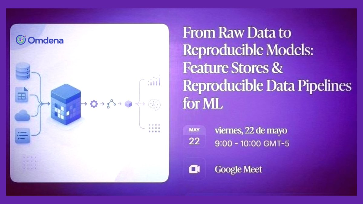 OmdenaLimaPe's tweet photo. 🔥#Workshop De #RawData a #modelos reproducibles @OmdenaAI  @OmdenaLimaPe #Global #Peru

¿Tus modelos #IA son imposibles de replicar fuera de tu notebook?
Aprende usar #FeatureStores #pipelines deterministas

👉REGISTRO https://t.co/Kp1MPUgNe6
🗓Vie. 22.05⏰9-10AM (GMT-5) #Remoto https://t.co/2Z1G1WAlf3
