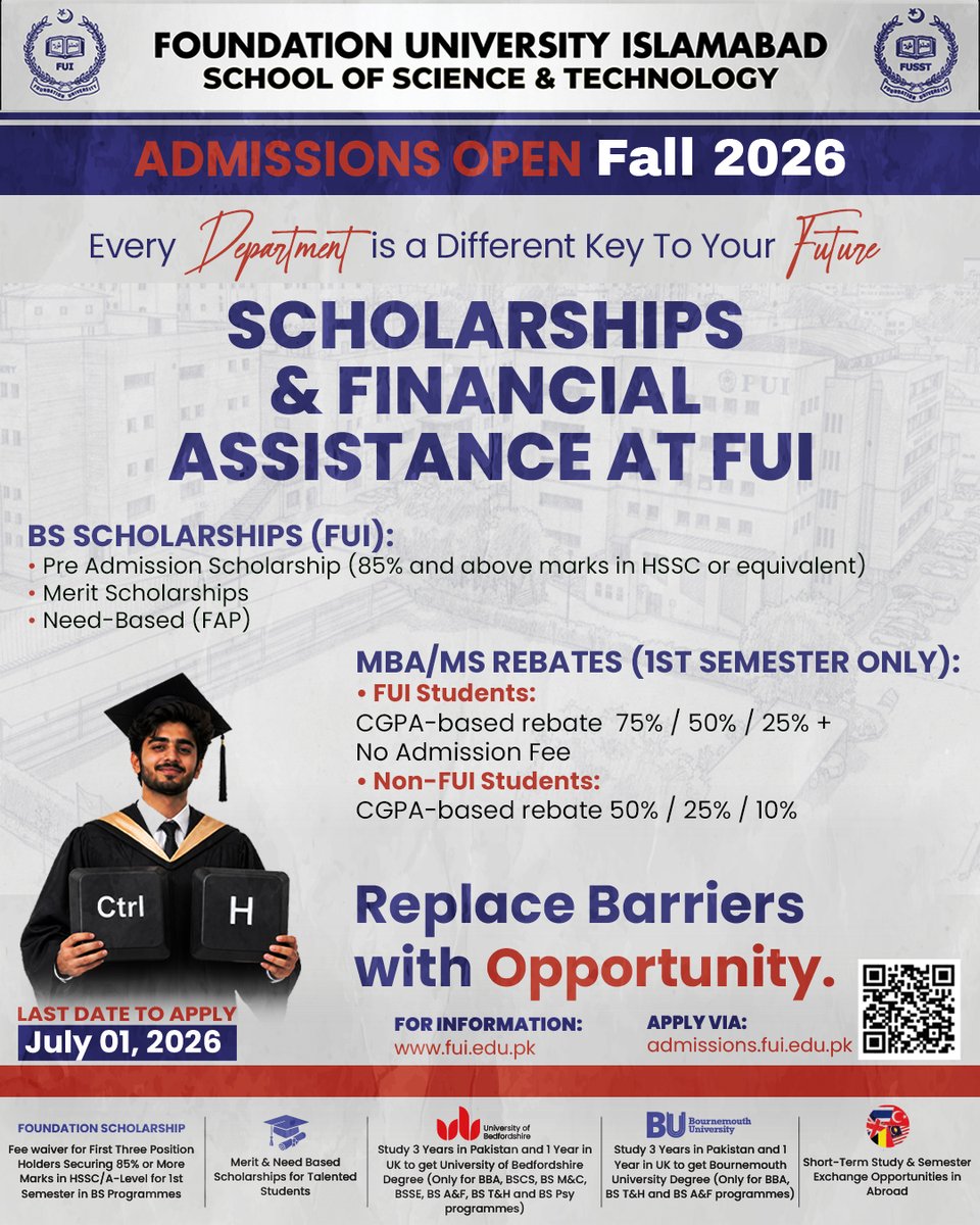 fuislamabad's tweet photo. FUI is opening doors for ambitious minds through scholarships and financial support designed to help students rise beyond limitations and achieve academic excellence.
Admissions Open – Fall 2026
📅 Applications Deadline: July 01, 2026
🌐 https://t.co/YR9OpJuriI

#FUI #FUSST https://t.co/5RjwWbXIax