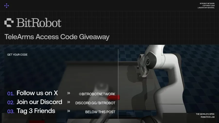 🎁抽码活动来啦！ BitRobot 正在创造一个人类、机器人和 AI 共同协作的未来🤖 将在未来 48 小时内发放 3 个 TeleArms ...