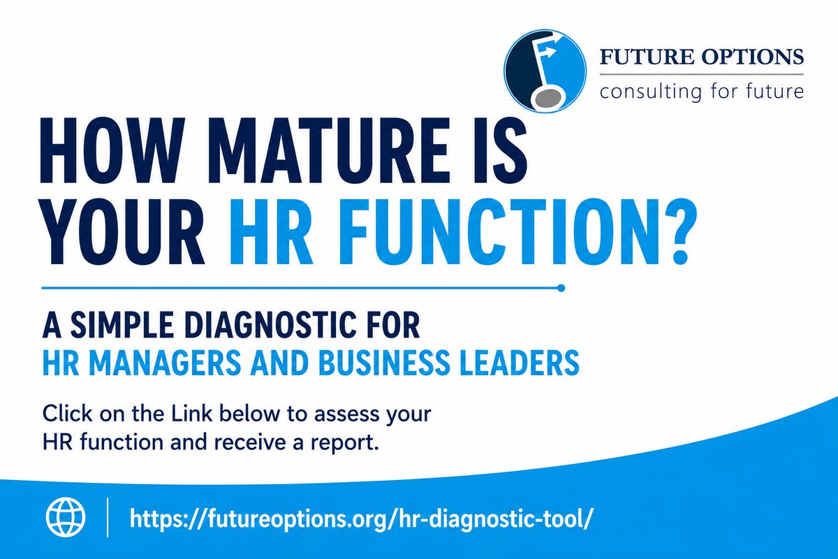 FutureOptionsUg's tweet photo. Is Your HR Function Truly Strategic?
Check whether your HR function is truly strategic.
Assess your organisation using our HR Maturity Diagnostic Tool to identify whether your HR function is Strategic, Functional, Emerging, or Basic.
https://t.co/FnQef4aerJ https://t.co/O4gptZS4wn