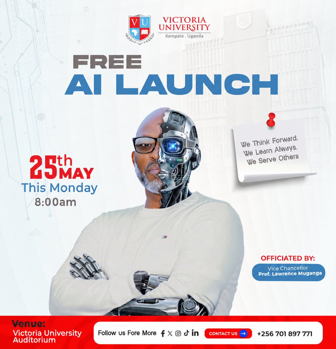 ivanmpaata's tweet photo. The future is HERE! Join us this Monday, 25th May at 8:00AM for the FREE AI Launch @VUKampala Auditorium.

Be part of the AI revolution with Prof. Lawrence Muganga.

#AILaunch #AIRevolution #Innovation #FutureReady   #TechUganda https://t.co/WrJEpTMN6h