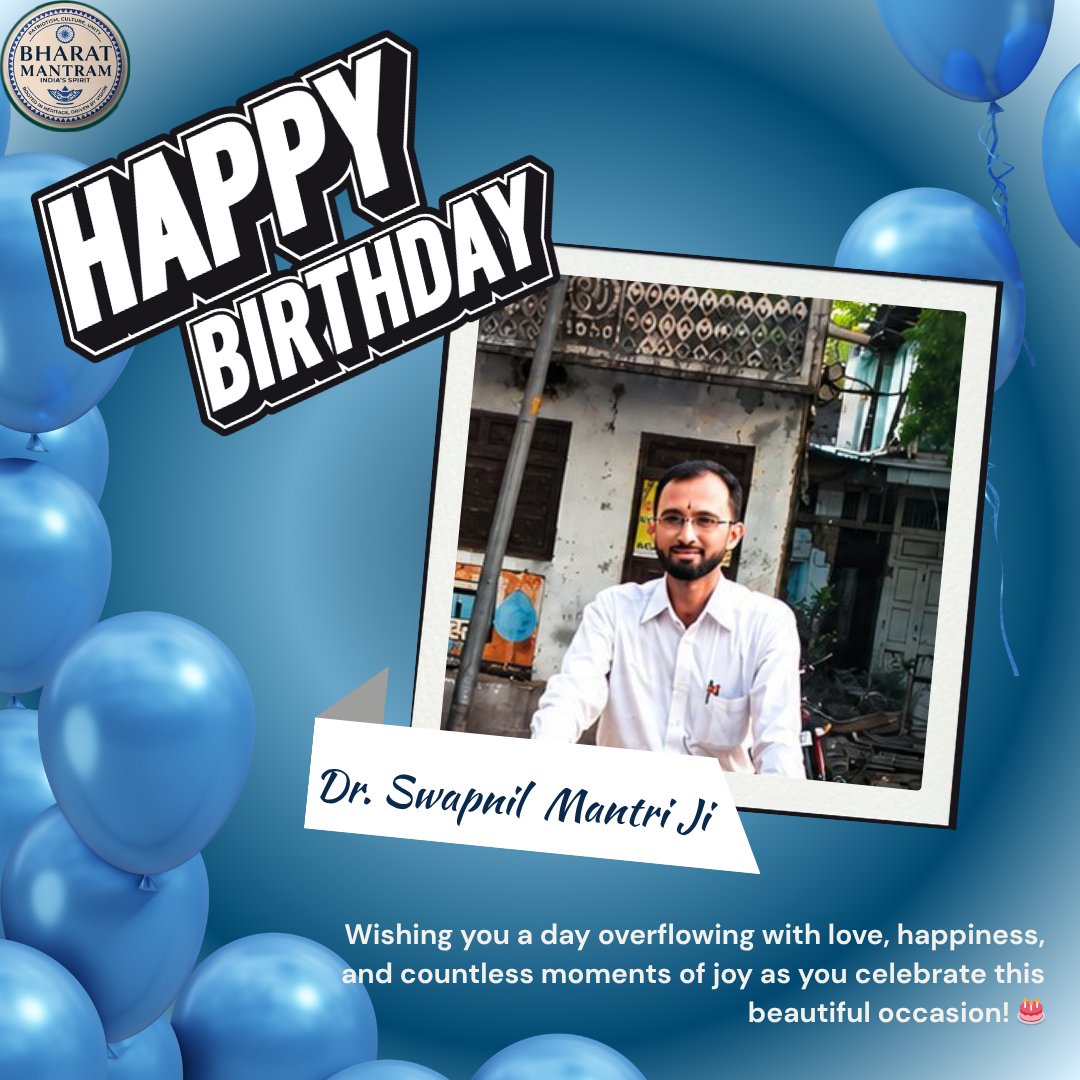 BharatMantram's tweet photo. Warm birthday wishes to Dr. Swapnil Mantri Ji! 🎉🎂
(@drswapnilmantri )

 A distinguished Chief State Spokesperson & Chief State Co-Ordinator, BJP Medical Cell Maharashtra, an accomplished Pediatrician, Nutritionist, Blogger, Social Activist, and a passionate Fit India—your dedication to public service and nation-building is truly inspiring. 

As a committed NaMo App volunteer, your tireless efforts continue to motivate many. May this special day bring you excellent health, happiness, success, and many more milestones ahead. 💐

Heartfelt birthday greetings from the entire #BharatMantram family. 🎂