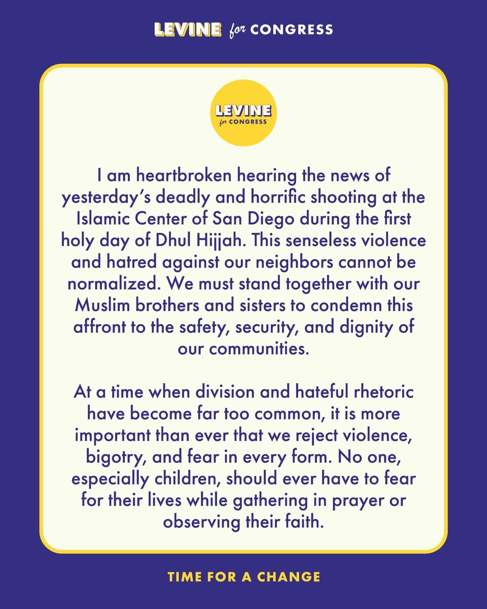 jakeclevine's tweet photo. I stand in solidarity with our Muslim brothers and sisters, who are grieving and reeling after yesterday’s senseless violence at ICSD. We must all call out the Islamophobia, bigotry, and violence that led to this point— every one of us has a role to play in standing against hatred, against dehumanization, and against senseless violence— not just here in our communities, but everywhere else. What happened yesterday in San Diego is an attack on our shared humanity, and we must join together to rise above it.