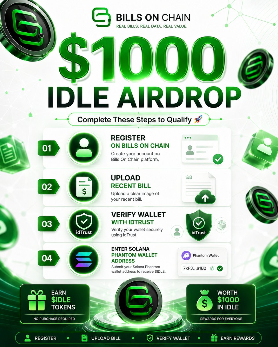 StringDrivee's tweet photo. 💸$1000 IDLE TOKEN AIRDROP💸
Complete just 4 simple steps👇

✅Register on Bills On Chain
✅Upload a recent bill
✅Verify with idTrust Wallet
✅Submit your SOL Phantom address

🎯Airdrop:
https://t.co/NTuxCOf9yG
#IDLE #AirdropAlert #Solana #IDLEtoken #IDTrustwallet #Web3 #Airdrop https://t.co/EFY4caEWus